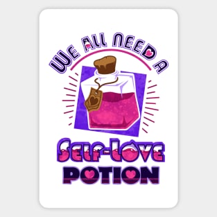 We all need a Self-Love Potion Magnet